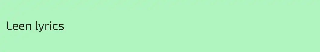 Leen lyrics